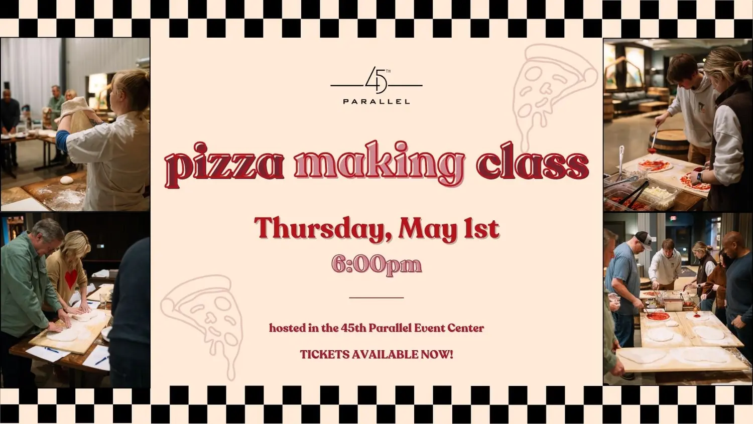 Pizza Making Class at 45th Parallel Distillery on May 1st, 2025