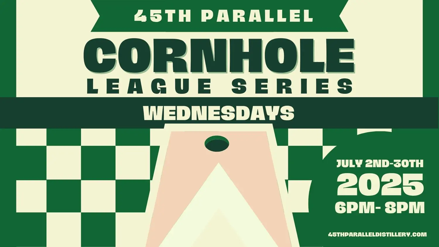 Cornhole League Series at 45th Parallel Distillery