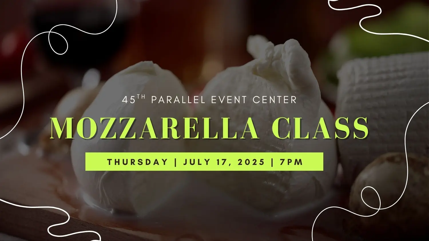 Mozzarella Making at 45th Parallel Distillery