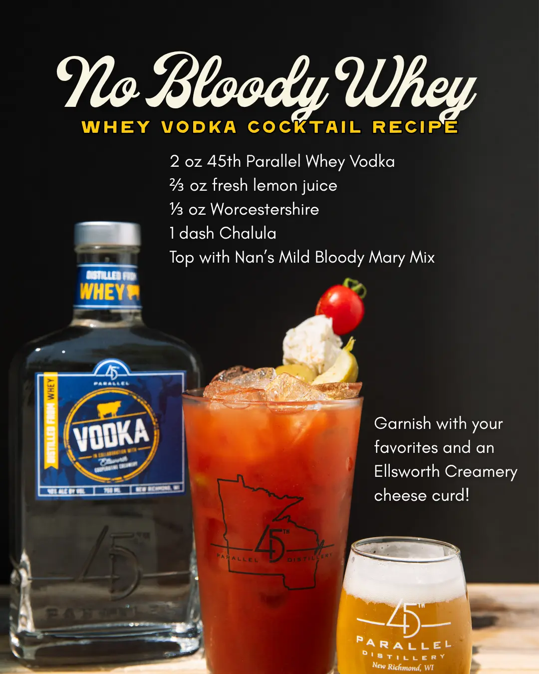 45th Parallel Distillery Whey Vodka Bloody Mary Cocktail Recipes 
