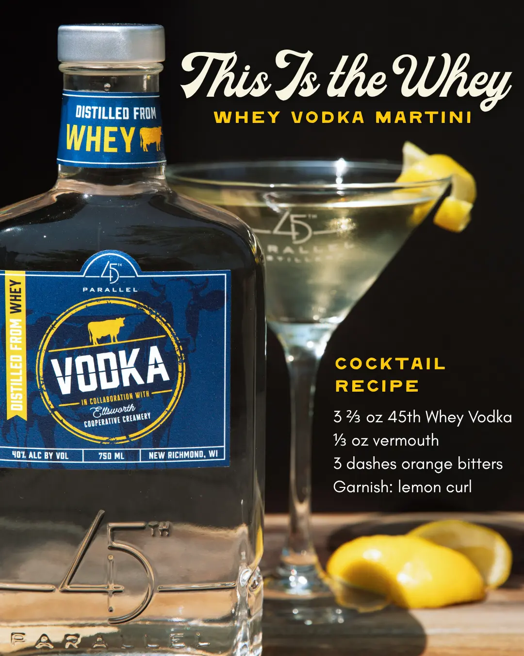 45th Parallel Distillery Whey Vodka Martini Cocktail Recipe